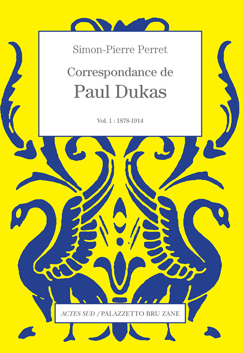 Couverture Correspondance Dukas vol1
