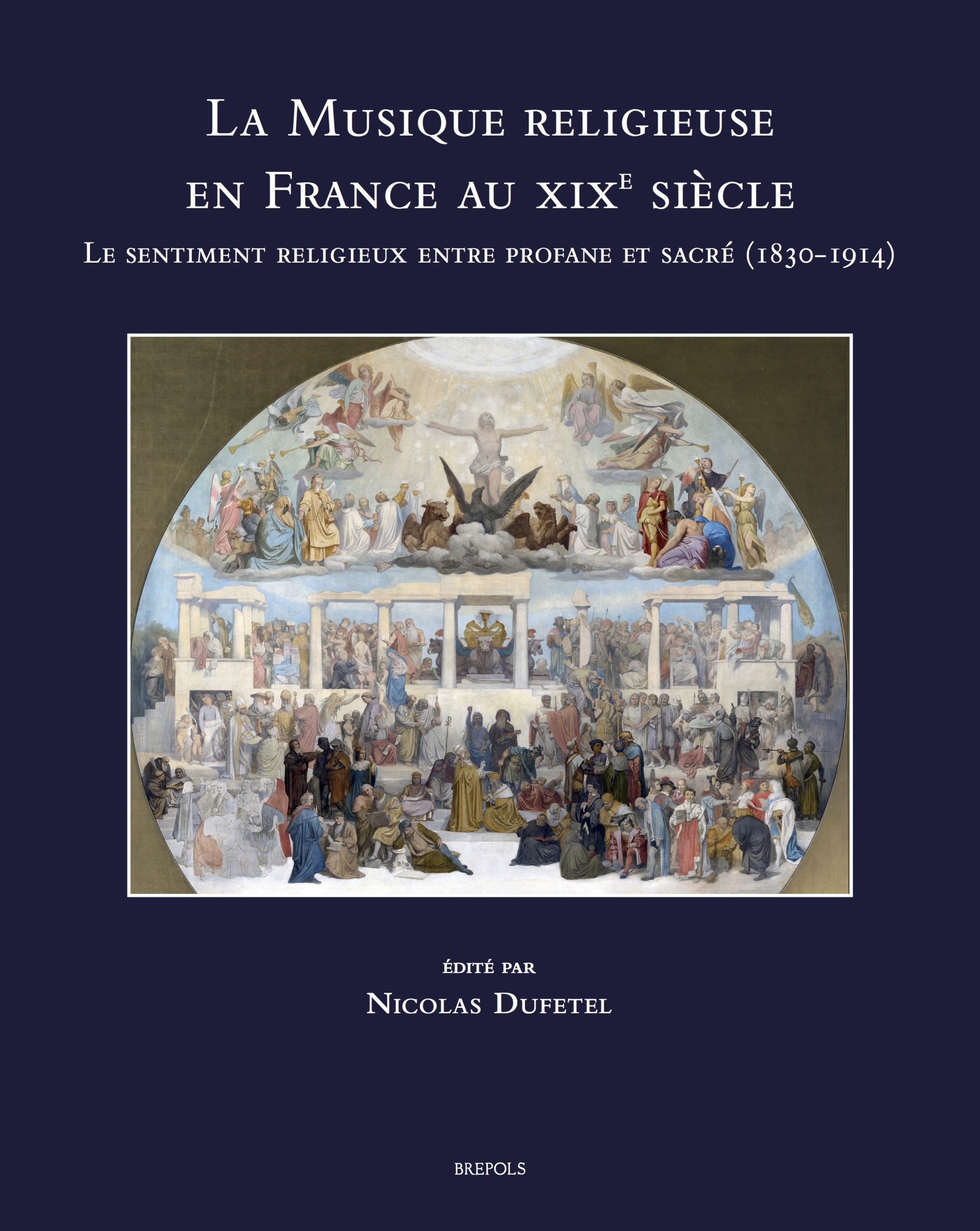 Couverture La musique religieuse en France au XIXe siècle