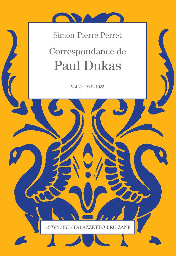 Couverture Correspondance Dukas vol3