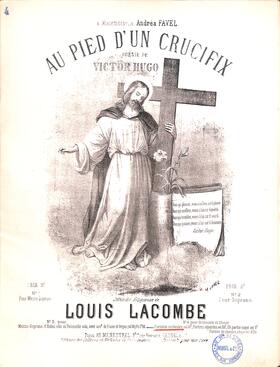 Au pied d'un crucifix (Hugo / Lacombe)