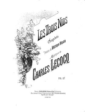 Les Trois Nids (Hugo / Lecocq)